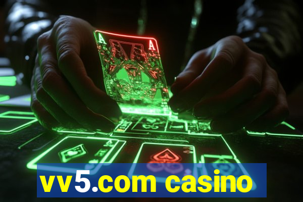 vv5.com casino